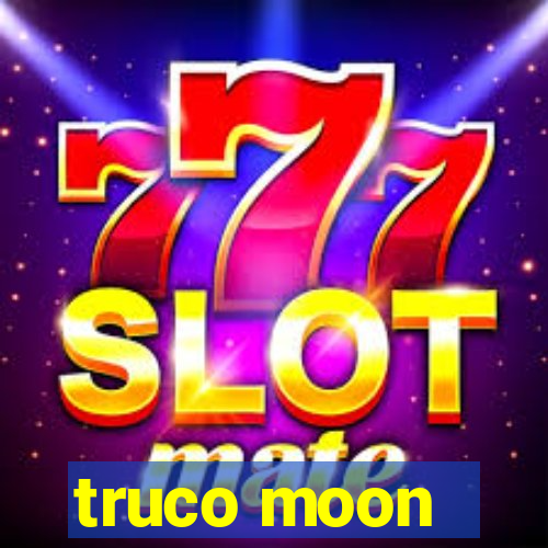 truco moon - crash & poker